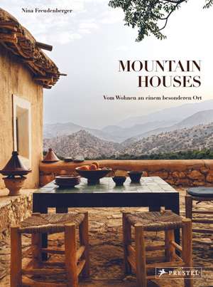 Mountain Houses de Nina Freudenberger