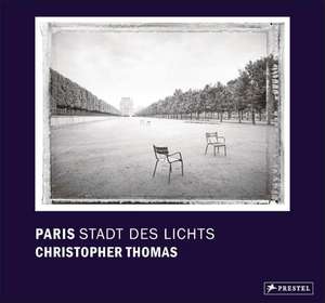 Paris Stadt des Lichts de Christopher Thomas