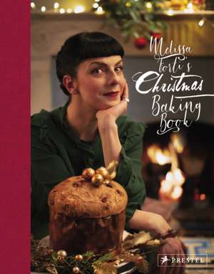 Melissa Forti's Christmas Baking Book de Melissa Forti