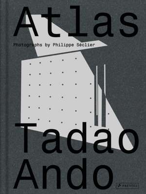 Atlas - Tadao Ando de Philippe Séclier