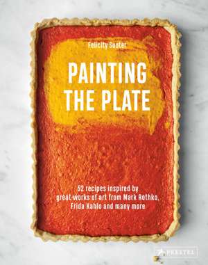 Painting the Plate de Felicity Souter