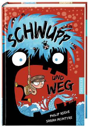 Schwupp und weg (Bd.1) de Philip Reeve