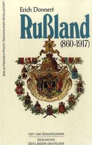 Rußland 860 - 1917 de Erich Donnert