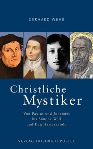 Christliche Mystiker de Gerhard Wehr