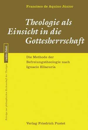 Theologie als Einsicht in die Gottesherrschaft de Francisco de Aquino Júnior