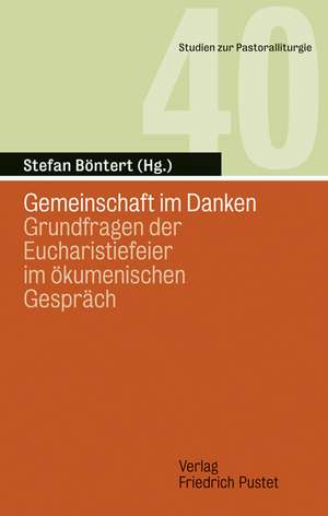 Gemeinschaft im Danken de Stefan Böntert