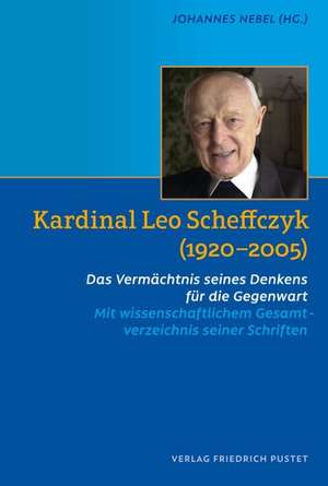 Kardinal Leo Scheffczyk (1920-2005) de Johannes Nebel
