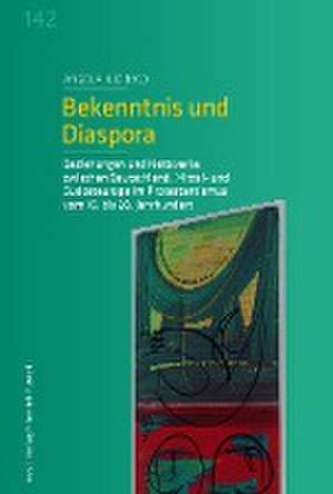 Bekenntnis und Diaspora de Angela Ilic