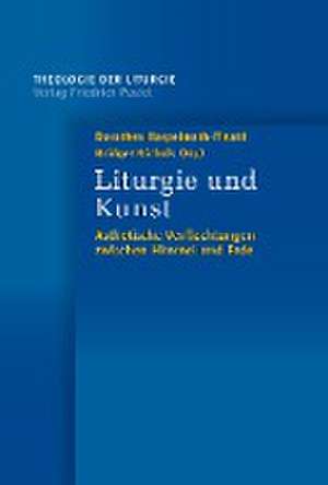 Liturgie und Kunst de Dorothea Haspelmath-Finatti