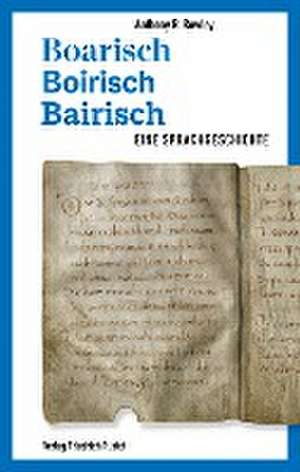 Boarisch - Boirisch - Bairisch de Anthony R. Rowley