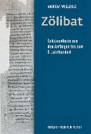 Zölibat de Andreas Wollbold