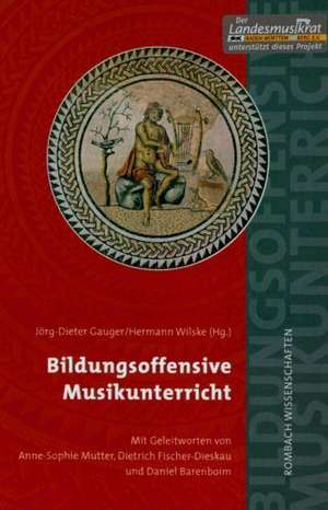 Bildungsoffensive Musikunterricht de Jörg-Dieter Gauger