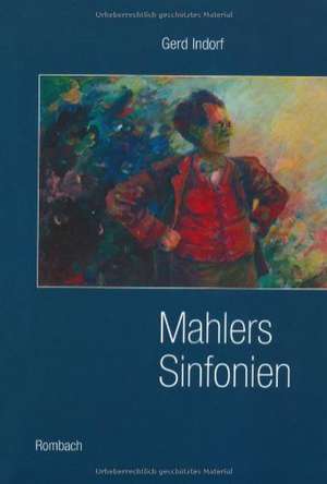 Mahlers Sinfonien de Gerd Indorf