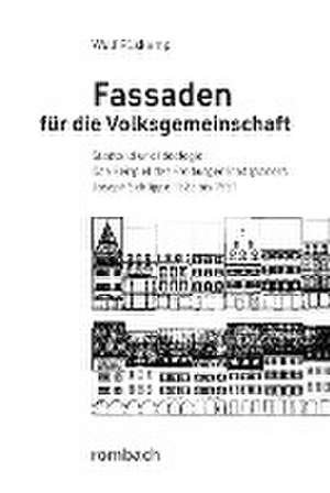 Fassaden für die Volksgemeinschaft de Wulf Rüskamp