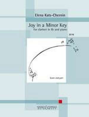 Joy in a Minor Key de Elena Kats-Chernin