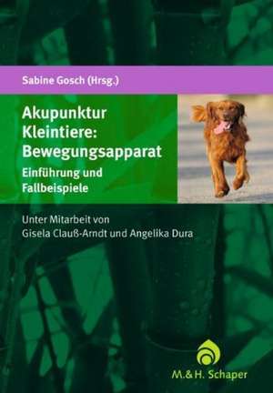 Akupunktur Hund: Bewegungsapparat de Sabine Gosch