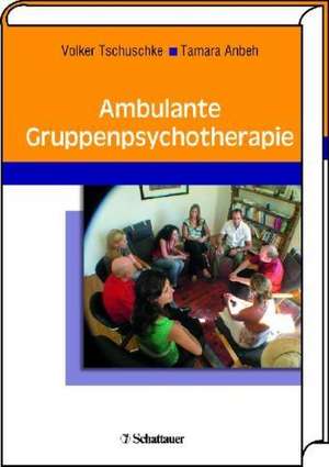 Ambulante Gruppenpsychotherapie de Volker Tschuschke