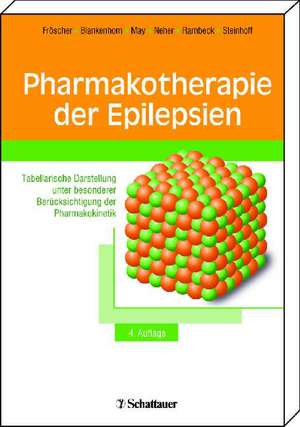 Pharmakotherapie der Epilepsien de Walter Fröscher