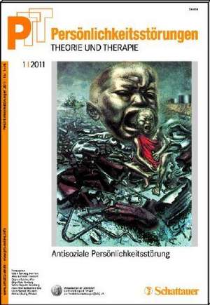 Persönlichkeitsstörungen PTT 1/2011: Antisoziale Persönlichkeitsstörung de Otto F. Kernberg