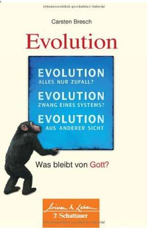 Die Evolution de Carsten Bresch