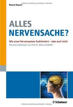 Alles Nervensache ? de Roland Depner