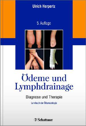 Ödeme und Lymphdrainage de Ulrich Herpertz