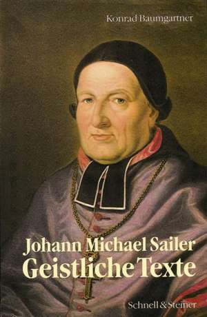 Johann Michael Sailer de Konrad Baumgartner