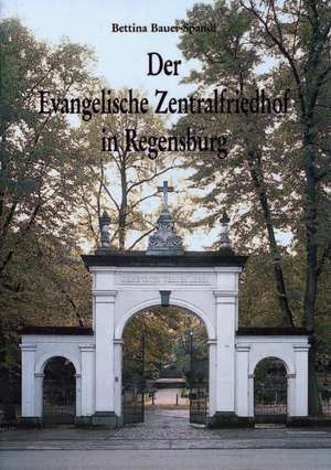 Evang. Zentralfriedhof Regensburg de Bettina Bauer-Spandl