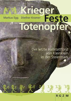 Krieger - Feste - Totenopfer de Markus Egg