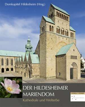 Der Hildesheimer Mariendom de Domkapitel Hildesheim