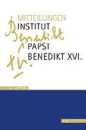 Mitteilungen Institut-Papst-Benedikt XVI. de Rudolf Voderholzer