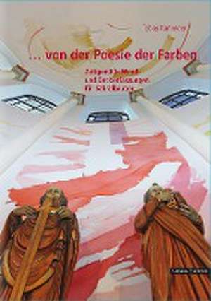 ... von der Poesie der Farben de Tobias Kammerer