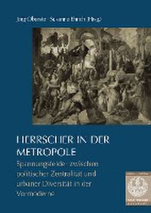 Herrscher in der Metropole de Susanne Ehrich