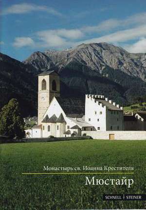 Mustair: Kloster St. Johann, Russisch de Aleksis Dind