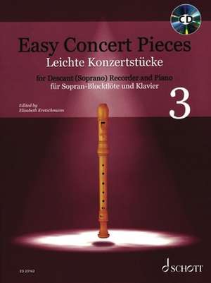 Easy Concert Pieces für Sopran-Blockflöte und Klavier, Band 3 de Elisabeth Kretschmann