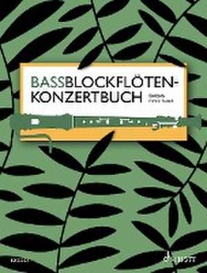 Bassblockflötenkonzertbuch de Barbara Hintermeier