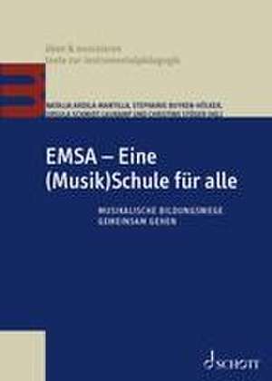 EMSA - Eine (Musik)Schule für alle de Natalia Ardila-Mantilla