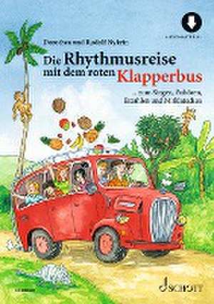 Die Rhythmusreise mit dem roten Klapperbus de Dorothea Nykrin