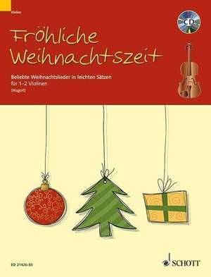 Fröhliche Weihnachtszeit für 1-2 Violinen mit CD