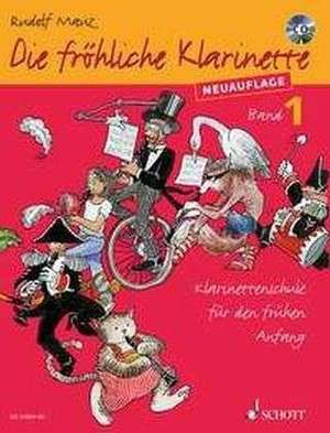 Die fröhliche Klarinette Band 01 mit CD de Rudolf Mauz