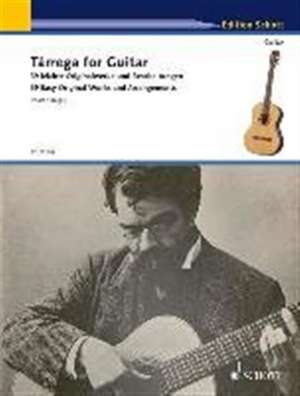 Tárrega for Guitar de Francisco Tárrega