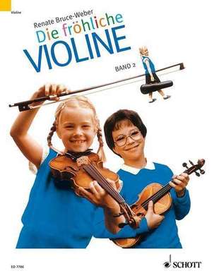 Die fröhliche Violine 2 Paket (Schule und Spielbuch) de Renate Bruce-Weber