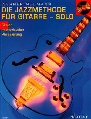 Die Jazzmethode für Gitarre 02 - Solo/m. CD de Werner Neumann