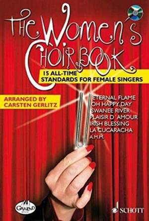 The Women's Choirbook de Carsten Gerlitz