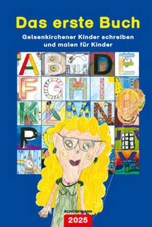 Das erste Buch 2025 de Das erste Buch e. V.