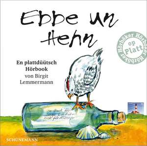 Ebbe un Hehn de Birgit Lemmermann