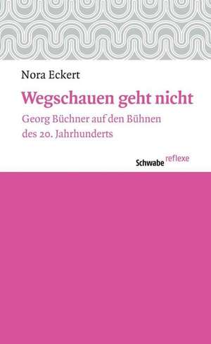 Wegschauen geht nicht de Nora Eckert