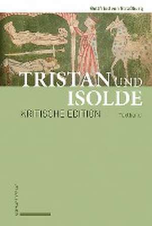 Tristan und Isolde de Gottfried von Straßburg