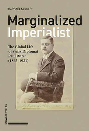 Marginalized Imperialist de Raphael Studer