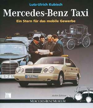 Mercedes-Benz Taxi de Lutz U Kubisch